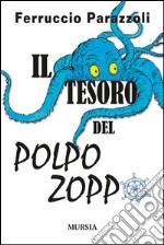 Il tesoro del polpo zoppo libro