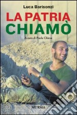 La patria chiamò libro