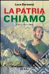 La patria chiamò libro