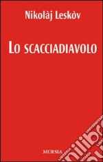 Lo scacciadiavolo libro