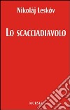 Lo scacciadiavolo libro