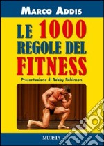 Le 1000 regole del fitness libro