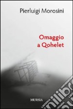 Omaggio a Qohelet