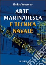 Arte marinaresca e tecnica navale