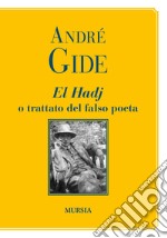 El Hadj o trattato del falso poeta libro