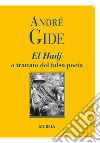 El Hadj o trattato del falso poeta libro