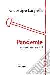 Pandemie e altre poesie civili libro di Langella Giuseppe