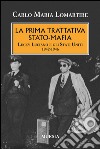 La prima trattativa Stato-mafia. Lucky Luciano e gli Stati Uniti 1942-1946 libro