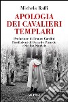 Apologia dei cavalieri templari libro