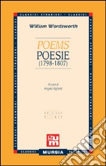 Poems-Poesie (1798-1807). Testo a fronte inglese libro