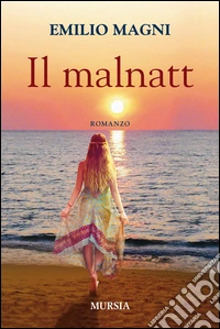 Il malnatt
