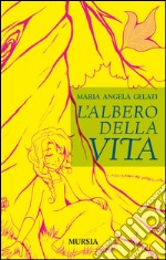 L'albero della vita libro