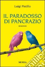 Il paradosso di Pancrazio libro