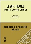 Primi scritti critici libro