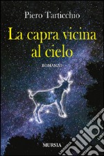 La capra vicino al cielo libro