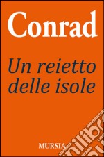 Un reietto delle isole libro