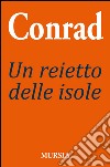 Un reietto delle isole libro