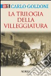 Trilogia della villeggiatura libro