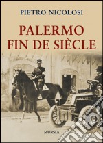 Palermo fin de siècle