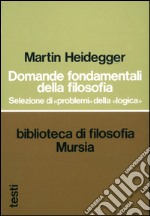 Domande fondamentali della filosofia. Selezione di problemi della logica libro