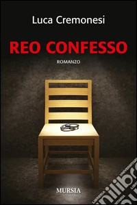 Reo confesso