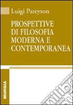 Prospettive di filosofia moderna e contemporanea libro