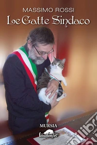 Le gatte sindaco