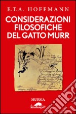 Considerazioni filosofiche del gatto Murr libro