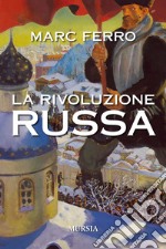 La Rivoluzione russa libro