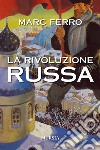 La Rivoluzione russa libro