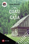 Quasi a casa libro