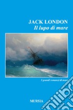 Il lupo di mare libro