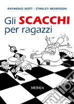 Gli scacchi per ragazzi