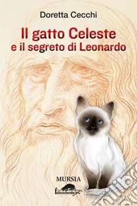 Il gatto celeste e il segreto di Leonardo