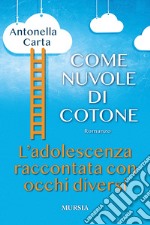 Come nuvole di cotone libro