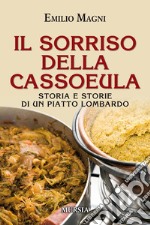 Il sorriso della cassoeula libro