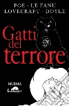 Gatti del terrore libro