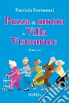 Puzza di morto a villa Vistamare libro