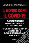 Il mondo dopo il Covid-19 libro