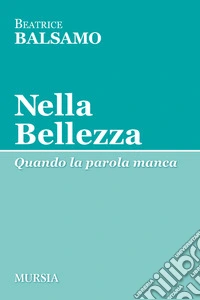 Nella bellezza
