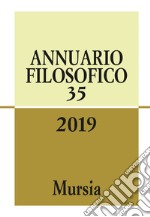 Annuario filosofico (2019). Vol. 35 libro