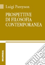 Prospettive di filosofia contemporanea libro