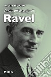 Invito all'ascolto di Ravel libro di Piovano Attilio