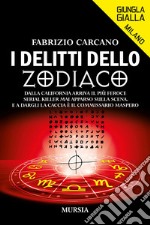 I delitti dello Zodiaco libro