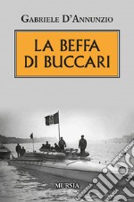 La beffa di Buccari libro