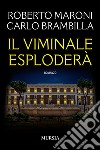 Il Viminale esploderà libro