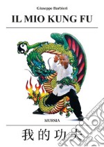 Il mio Kung-fu libro