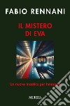 Il mistero di Eva. Un nuovo incarico per Innocenti libro