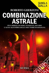 Combinazione astrale libro