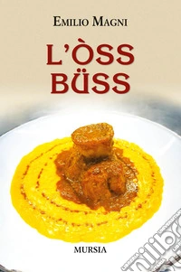 L'òss büss libro